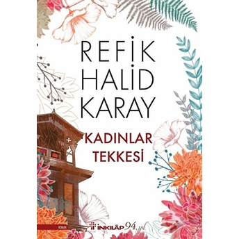 Kadınlar Tekkesi Refik Halid Karay