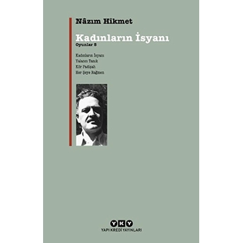 Kadınların Isyanı Nazım Hikmet Ran