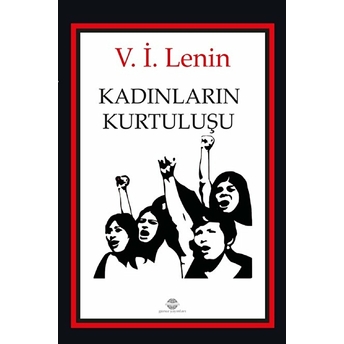 Kadınların Kurtuluşu V. I. Lenin