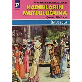 Kadınların Mutluluğuna Emile Zola