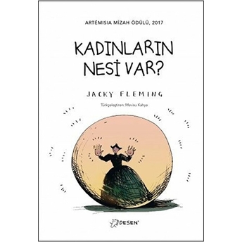 Kadınların Nesi Var? (Ciltli) Jacky Fleming