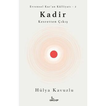 Kadir - Kesretten Çıkış Hülya Kavuzlu