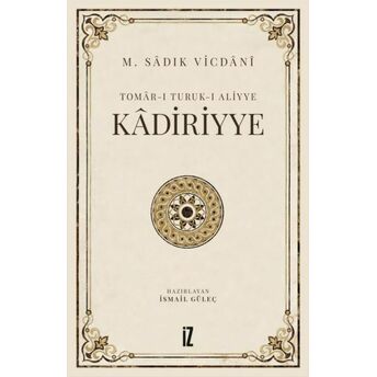 Kâdiriyye M. Sadık Vicdânî