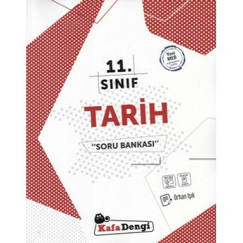 Kafa Dengi 11.Sınıf Tarih Soru Bankası (Yeni) Orhan Işık