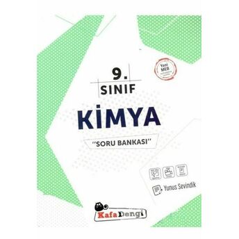 Kafa Dengi 9. Sınıf Kimya Soru Bankası (Yeni) Yunus Sevindik