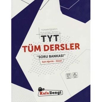 Kafa Dengi Tyt Tüm Dersler Eşit Ağırlık Sözel Soru Bankası (Yeni) Kolektif