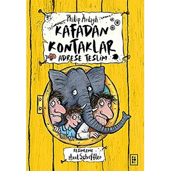 Kafadan Kontaklar 2 - Adrese Teslim Philip Ardagh