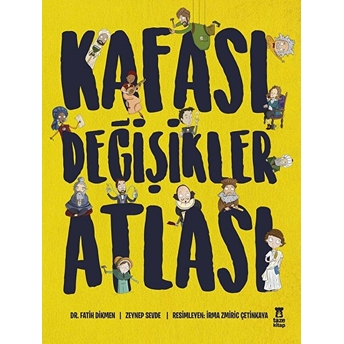 Kafası Değişikler Atlası (Ciltli) Zeynep Sevde