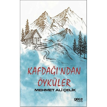 Kafdağı’ndan Öyküler