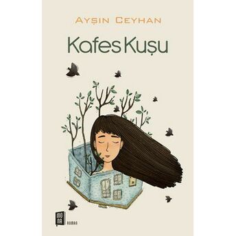 Kafes Kuşu Ayşın Ceyhan