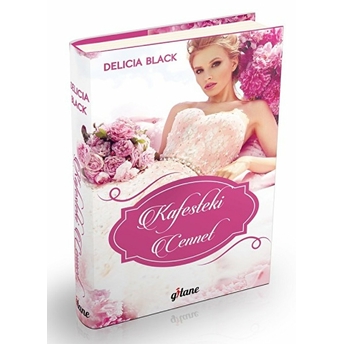 Kafesteki Cennet (Ciltli) Delicia Black