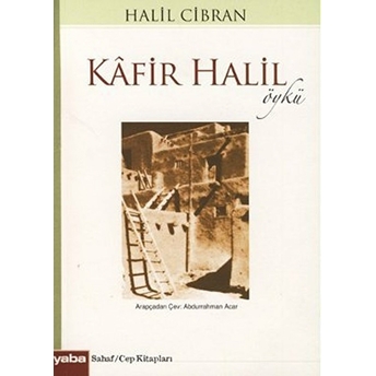 Kafir Halil Halil Cibran