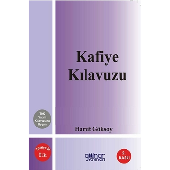 Kafiye Kılavuzu - Hamit Göksoy