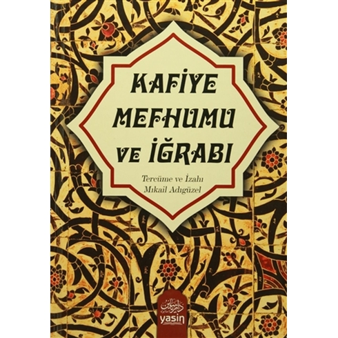 Kafiye Mefhumu Ve Iğrabı Ciltli Mıkail Adıgüzel