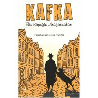 Kafka - Bir Köpeğin Araştırmaları-Franz Kafka