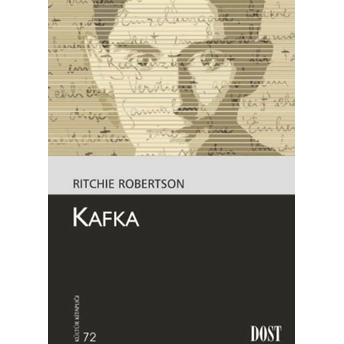 Kafka ( Kültür Kitaplığı-72) Ritchie Robertson