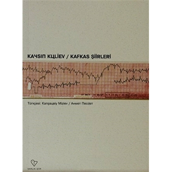 Kafkas Şiirleri Kaysın Kuliev