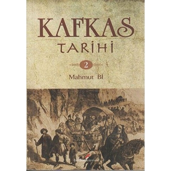 Kafkas Tarihi 2 Mahmut Bi