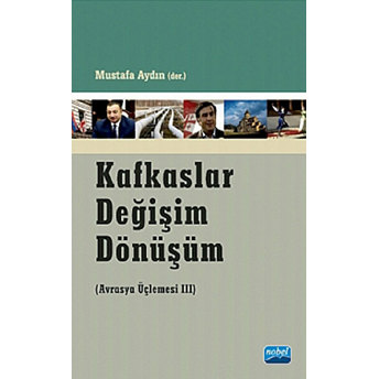 Kafkaslar Değişim Dönüşüm-Mustafa Aydın