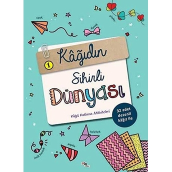 Kağıdın Sihirli Dünyası - 1 Kolektif