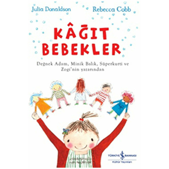 Kağıt Bebekler Julia Donaldson