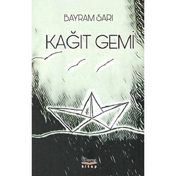 Kağıt Gemi Bayram Sarı