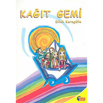 Kağıt Gemi Dilek Karagülle