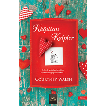 Kağıttan Kalpler Courtney Walsh