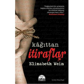 Kağıtttan Itiraflar Elizabeth Wein