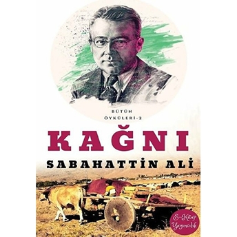 Kağnı - Sabahattin Ali