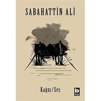 Kağnı / Ses Sabahattin Ali