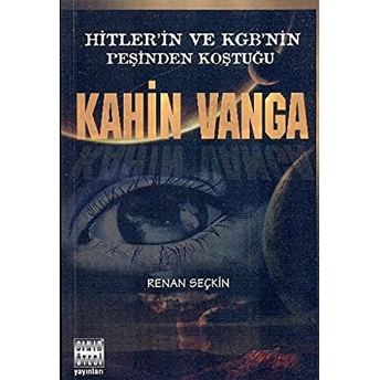 Kahin Vanga Renan Seçkin