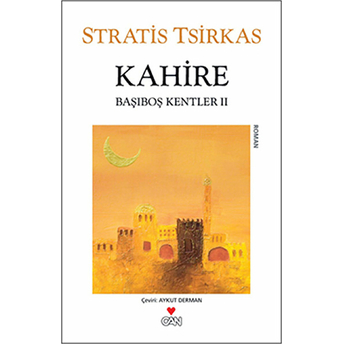 Kahire Başıboş Kentler 2 Stratis Tsirkas