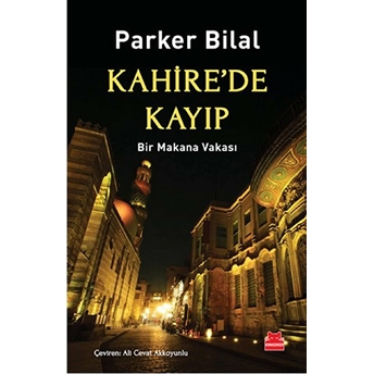 Kahirede Kayıp Parker Bilal