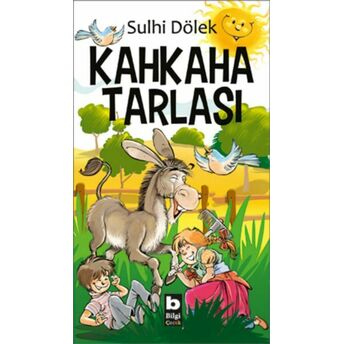 Kahkaha Tarlası Sulhi Dölek