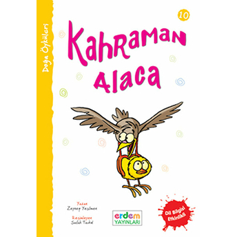 Kahraman Alaca - Doğa Öyküleri N.turan&Z.yeşilmen