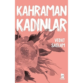 Kahraman Kadınlar