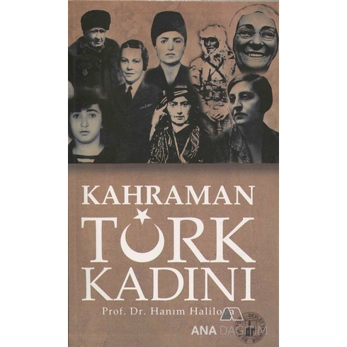 Kahraman Türk Kadını Hanım Halilova