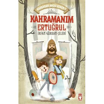 Kahramanım Ertuğrul - Kahraman Avcısı Kerem 1 Irfan Gürkan Çelebi