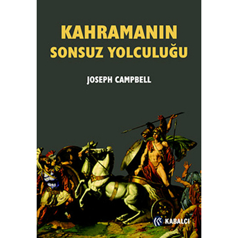 Kahramanın Sonsuz Yolculuğu Joseph Campbell