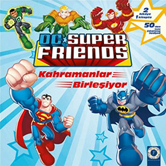 Kahramanlar Birleşiyor: Robotun Saldırısı (Dc Super Friends)-D. R. Shealy