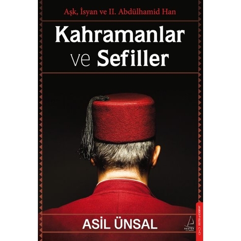 Kahramanlar Ve Sefiller Asil Ünsal