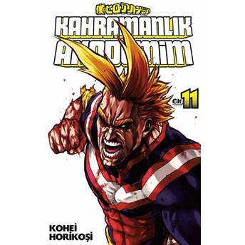 Kahramanlık Akademim (11.Cilt) Kohei Horikoşi