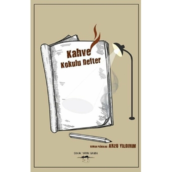 Kahve Kokulu Defter - Kolektif