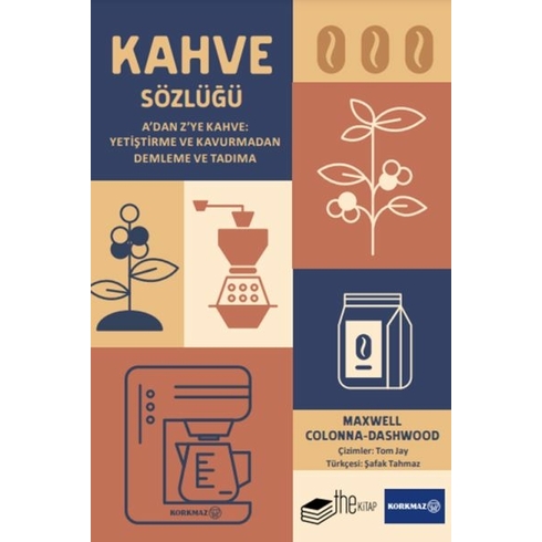 Kahve Sözlüğü Maxwell Colanna-Dashwood