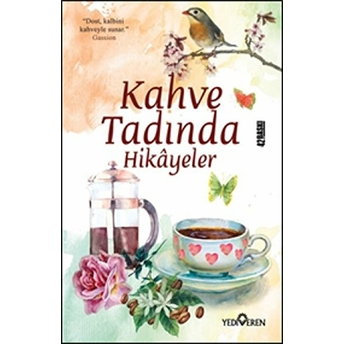 Kahve Tadında Hikayeler Akif Bayrak