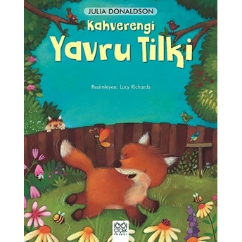 Kahverengi Yavru Tilki Julia Donaldson