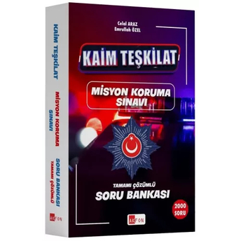 Kaim Teşkilat Misyon Koruma Sınavı Tamamı Çözümlü Soru Bankası 2023 Celal Araz