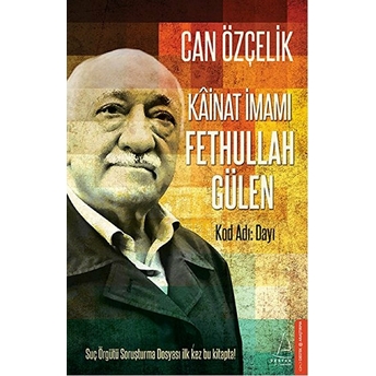 Kainat Imamı Fethullah Gülen Can Özçelik