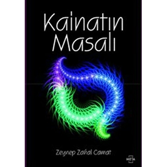 Kainatın Masalı-Zeynep Zahal Camat